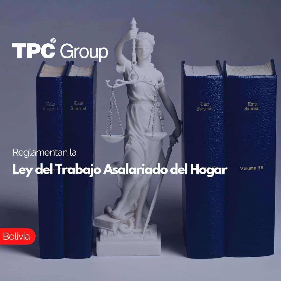 Reglamentan La Ley Del Trabajo Asalariado Del Hogar TPC Group