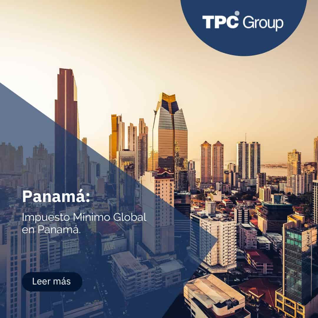 Impuesto M Nimo Global En Panam Tpc Group