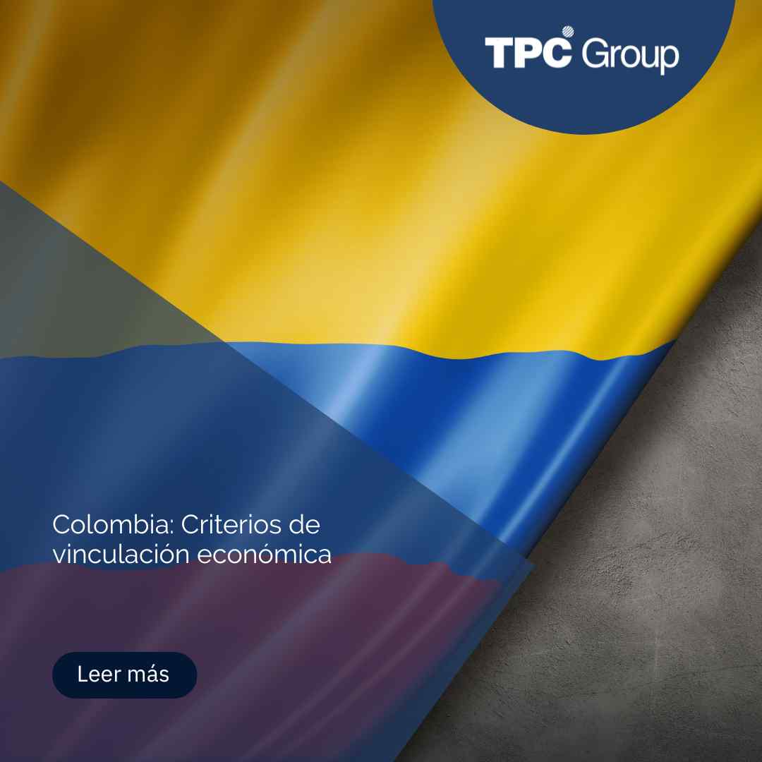 Colombia Criterios De Vinculaci N Econ Mica Tpc Group