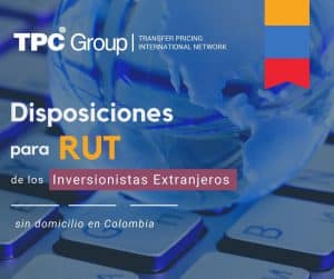 OTORGAN DISPOSICIONES PARA EL RUT DE LOS INVERSIONISTAS SIN DOMICILIO EN COLOMBIA