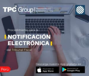 Procedimiento para notificación electrónica del Tribunal Fiscal en Perú