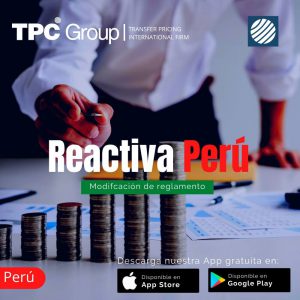 TPC Perú Reactiva Perú modificación de reglamento en Perú