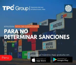 Aprueban facultad discrecional para no determinar sanciones de aduanas en Perú