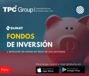 Fondos de inversion y atribucion de rentas en favor de sus participes en Peru