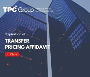 Expiration of Transfer Pricing Affidavit in Chile