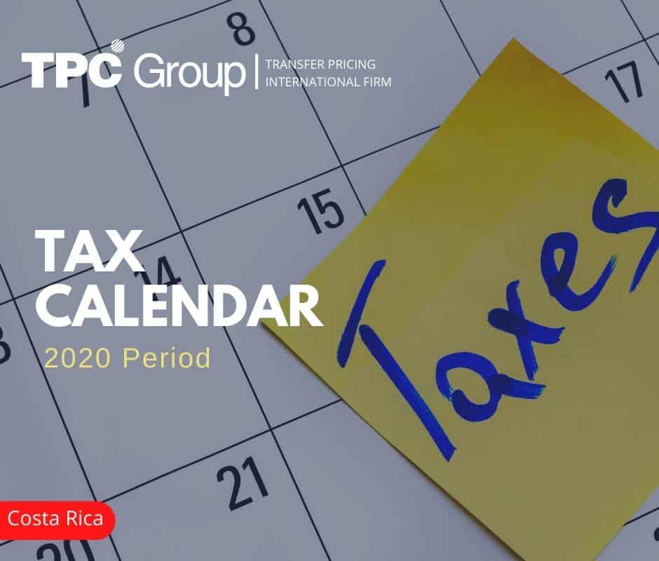 Tax Calendar 2020: Costa Rica