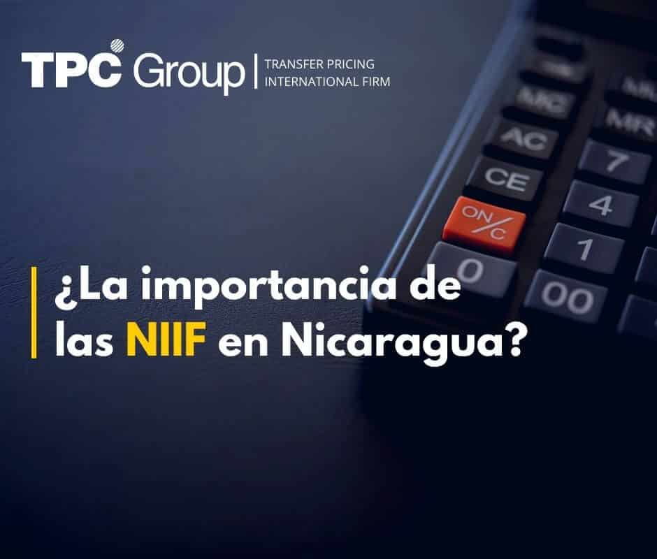 ¿La importancia de las NIIF en Nicaragua?