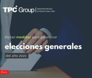 Dictan medidas para garantizar elecciones generales del año 2021
