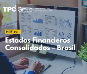 NIIF 10 Estados Financieros Consolidados en Brasil