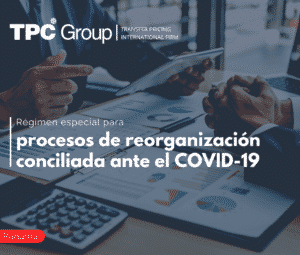 Régimen especial para procesos de reorganización conciliada ante el COVID-19