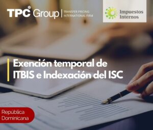 Exención temporal de ITBIS e Indexación del ISC