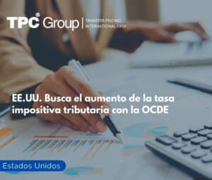 EE.UU. Busca el aumento de la tasa impositiva tributaria con la OCDE