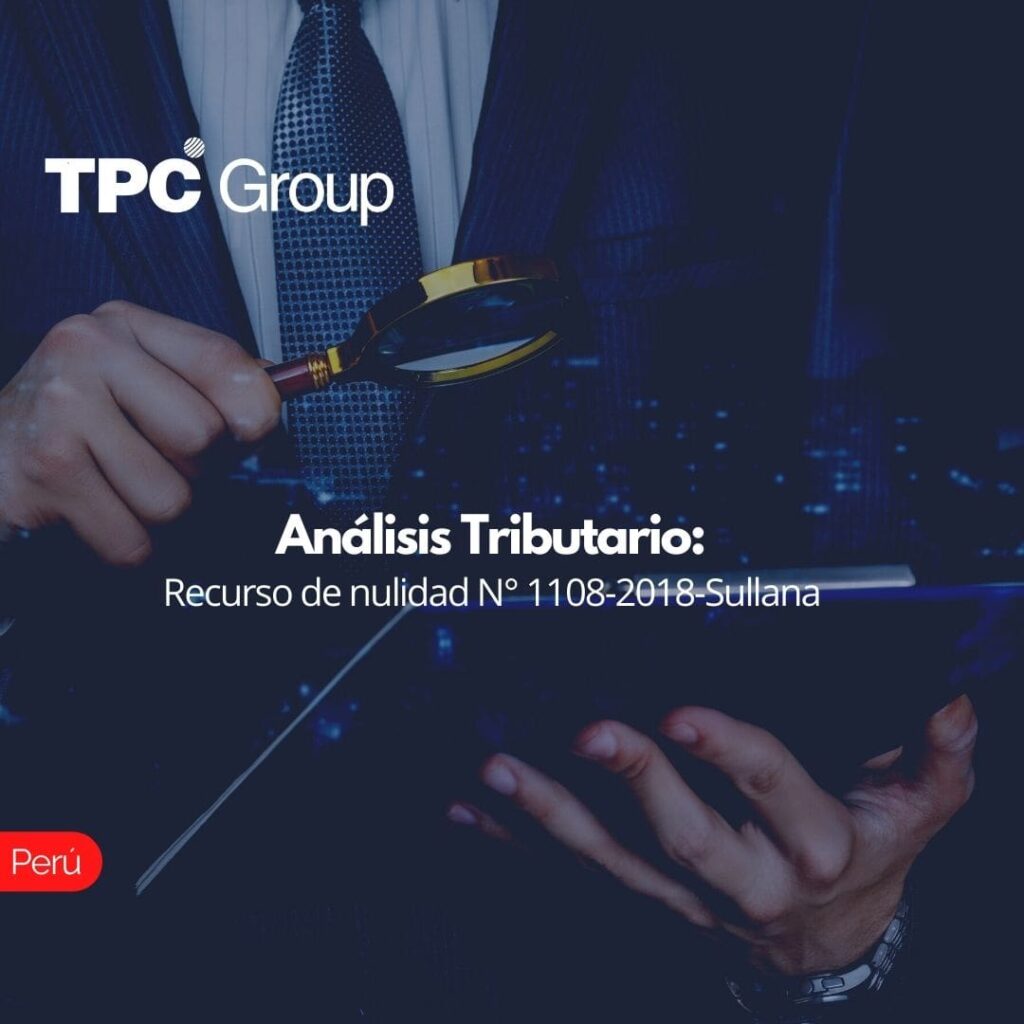 Análisis Tributario Recurso de nulidad N° 1108-2018-Sullana