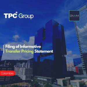 Filing of Informative Transfer Pricing Statement