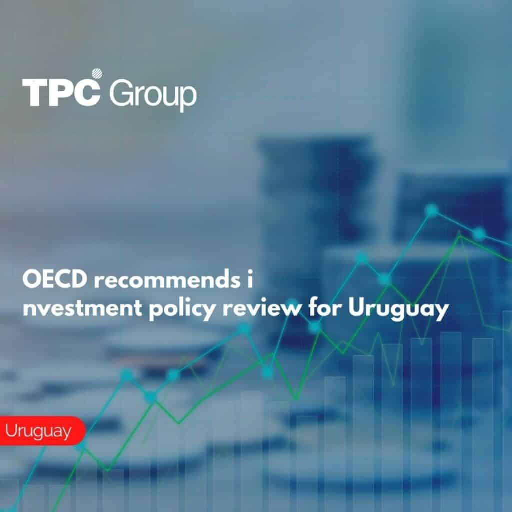 OECD recommends investment policy review for Uruguay