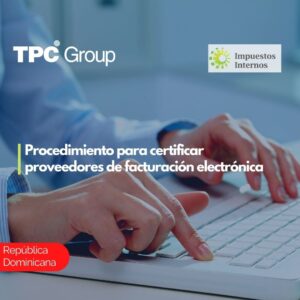 Procedimiento para certificar proveedores de facturación electrónica
