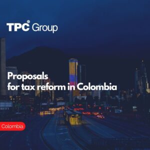 Proposals for tax reform in Colombia