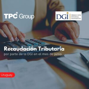 Recaudación Tributaria por parte de la DGI en el mes de junio
