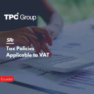 Tax Policies Applicable to VAT