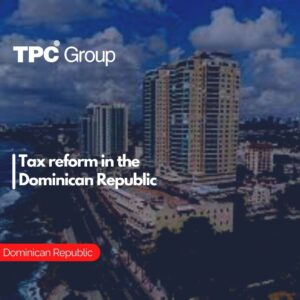 Tax reform in the Dominican Republic