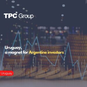 Uruguay, a magnet for Argentine investors