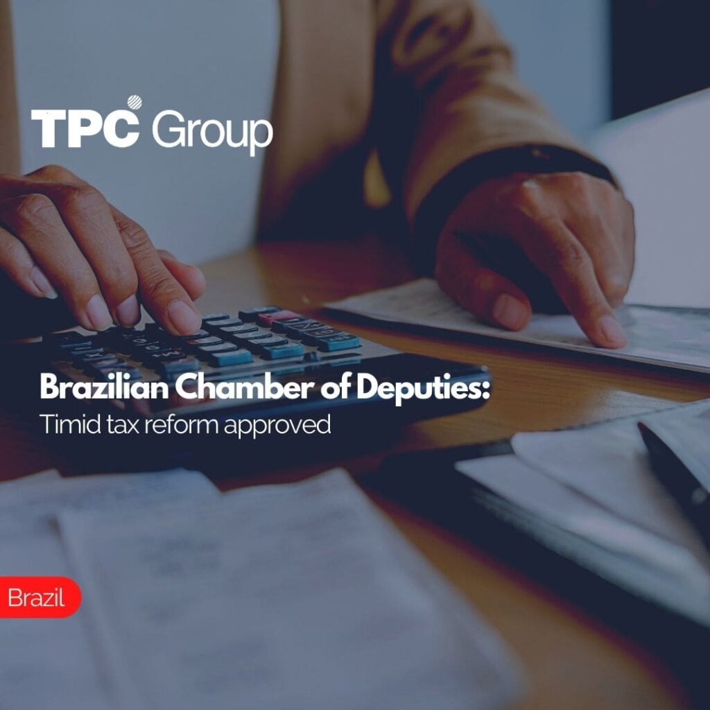 Brazilian Chamber of Deputies Timid tax reform approved