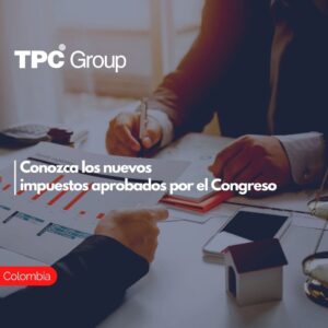 Conozca los nuevos impuestos aprobados por el Congreso