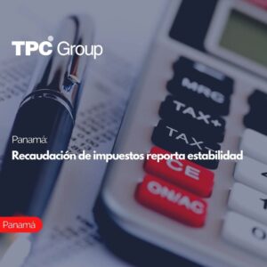 Panamá Recaudación de impuestos reporta estabilidad