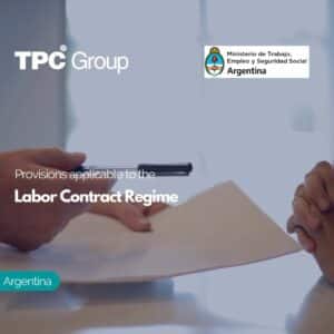 Provisions applicable to the Labor Contract Regime