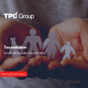 Tax reduction to benefit middle class families