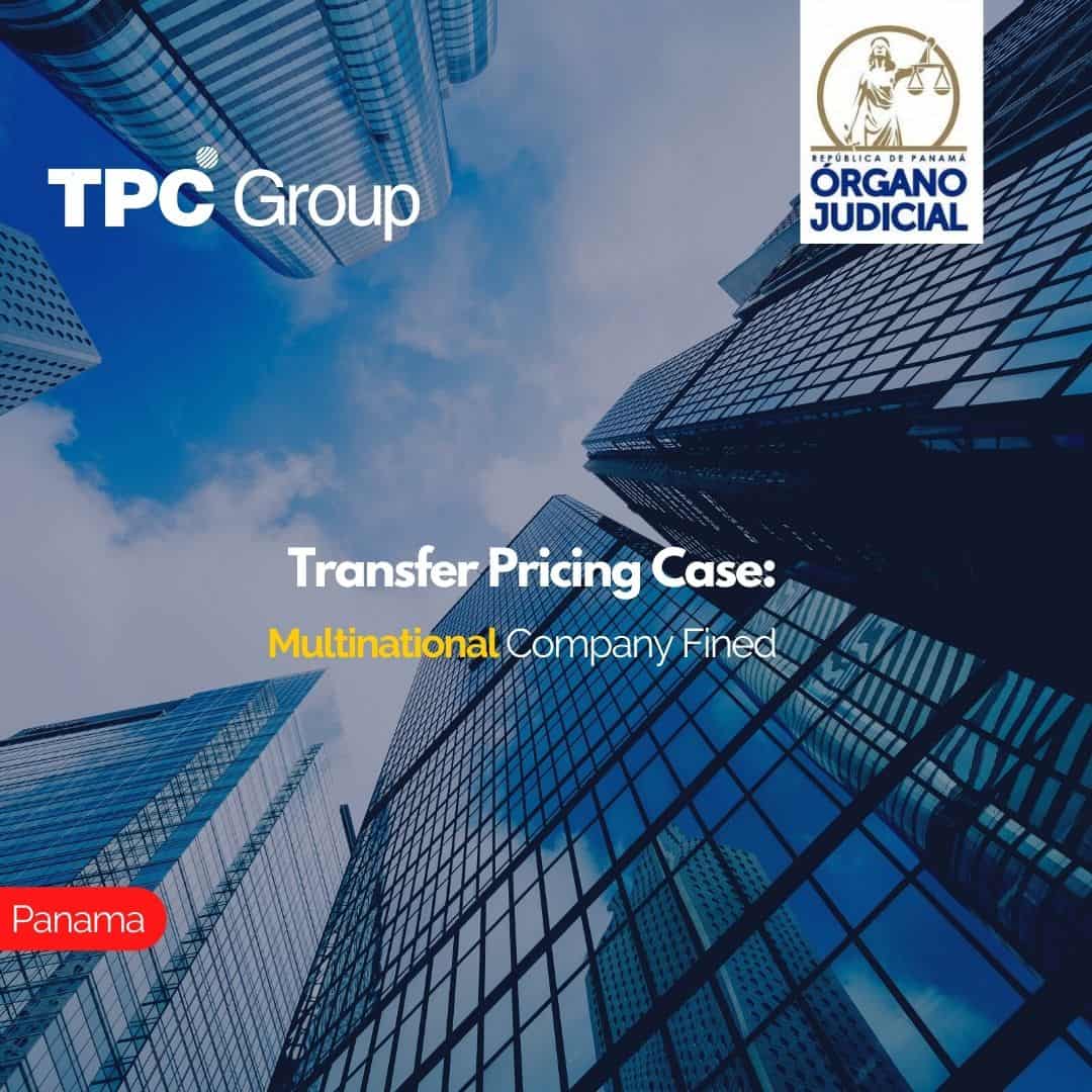 Transfer Pricing Case Multinational Company Fined TPC GROUP