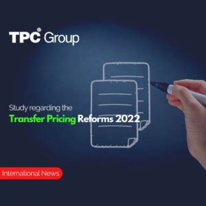 Study regarding the Transfer Pricing Reforms 2022