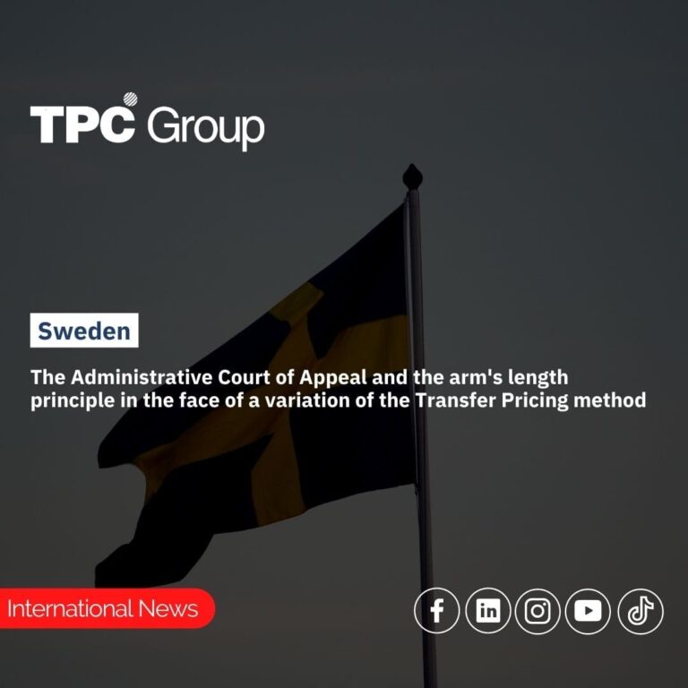 Sweden The Administrative Court of Appeal and the arm's length principle in the face of a variation of the transfer pricing method