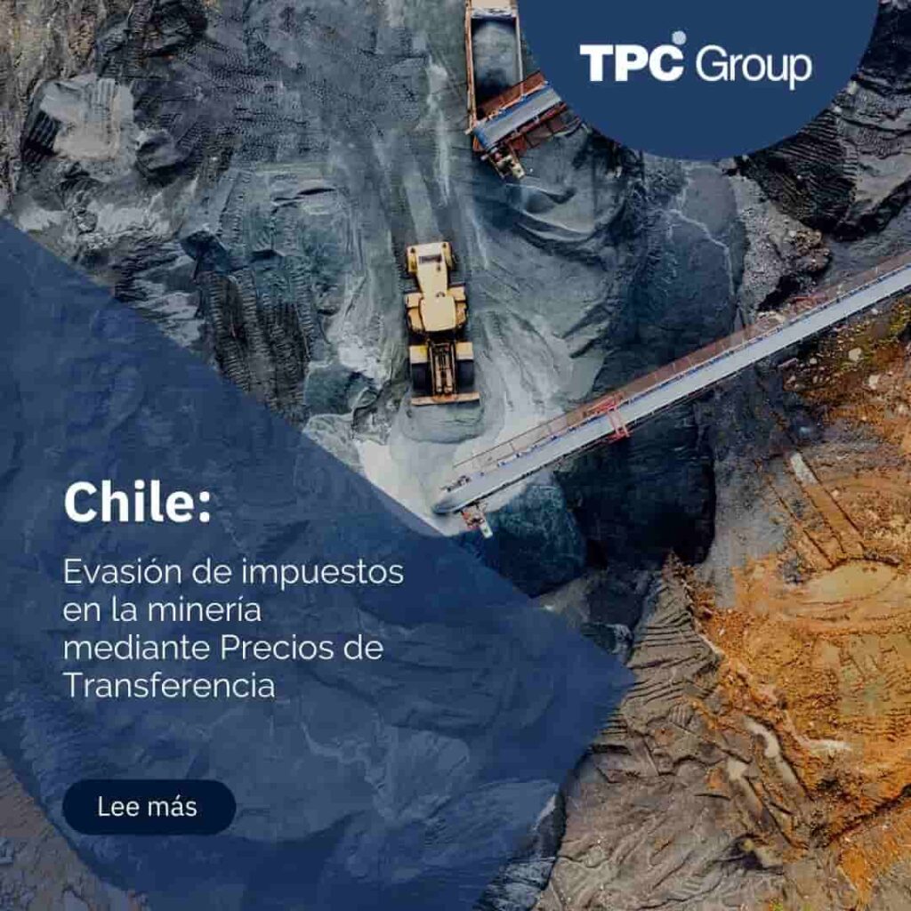 Minería en Chile ¿Los precios de transferencia pueden ser un medio de evasión de impuestos