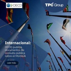OCDE publica documentos de consulta pública sobre el Monto A
