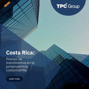 Precios de Transferencia en la jurisprudencia costarricense