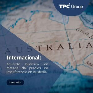 Acuerdo histórico en materia de precios de transferencia en Australia