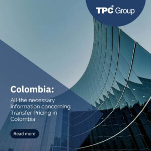 All the necessary information concerning Transfer Pricing in Colombia