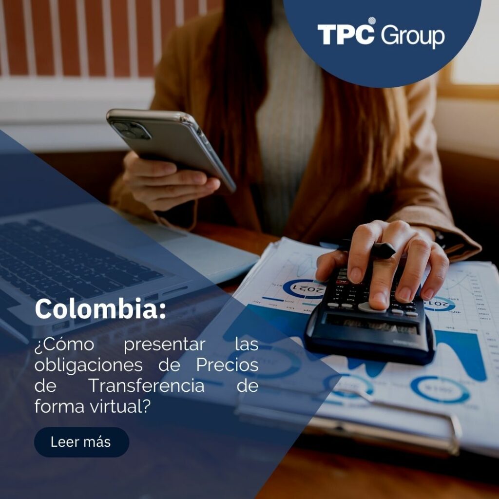 ¿Cómo presentar las obligaciones de Precios de Transferencia de forma virtual