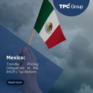 Transfer Pricing Obligations in the IMCP's Tax Reform