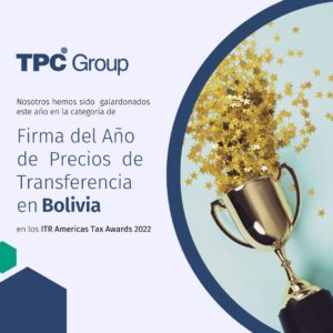 TPC GROUP La mejor Firma del Año de Precios de Transferencia en Bolivia 2022