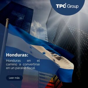 Honduras en el camino a convertirse en un paraíso fiscal