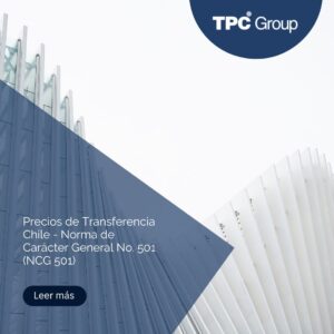 Precios de Transferencia Chile - Norma de Carácter General N°501