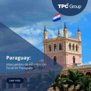 Intercambio de información fiscal en Paraguay