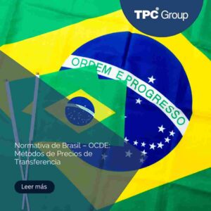 Normativa de Brasil – OCDE: Métodos de Precios de Transferencia