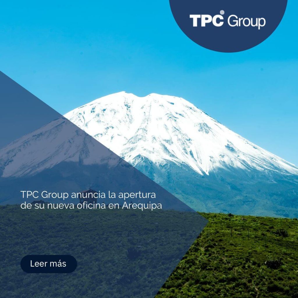 TPC Group anuncia la apertura de su nueva oficina en Arequipa