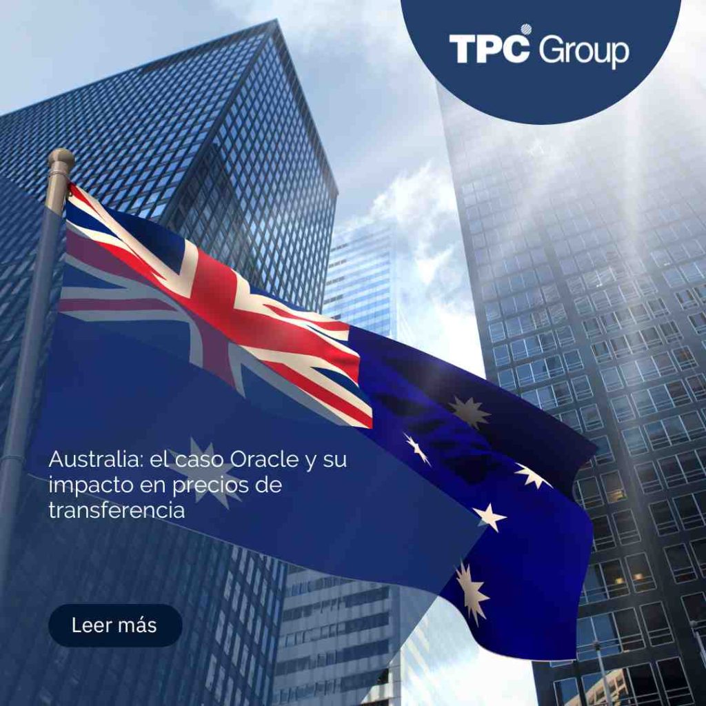 Australia: el caso Oracle y su impacto en precios de transferencia