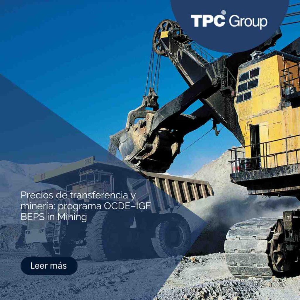 Precios de transferencia y minería: programa OCDE–IGF BEPS in Mining