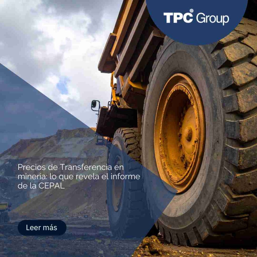 Precios de Transferencia en minería: lo que revela el informe de la CEPAL