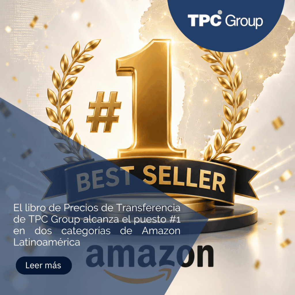 El libro de Precios de Transferencia de TPC Group alcanza el puesto #1 en dos categorías de Amazon Latinoamérica